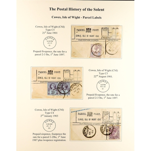 962 - GREAT BRITAIN PARCEL POST LABELS OF THE ISLE OF WIGHT 1895-1916 written-up on pages, mainly bearing ... 