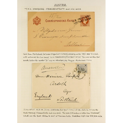 330 - AUSTRIA TRAVELLING POST OFFICES COLLECTION 1870's-1930's of covers and cards, written-up on pages fo... 