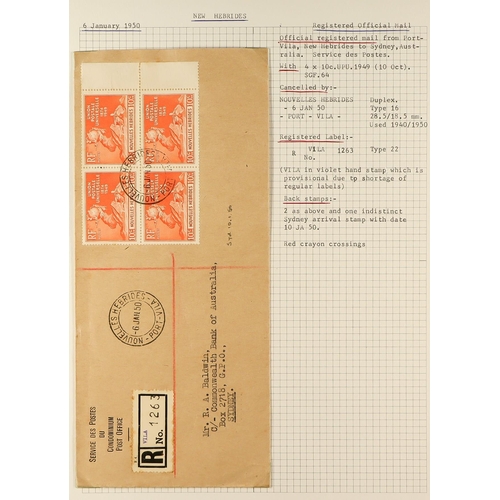 837 - NEW HEBRIDES POSTAL HISTORY / COVERS INCREDIBLE COLLECTION IN 9 ALBUMS. A very well-researched colle... 