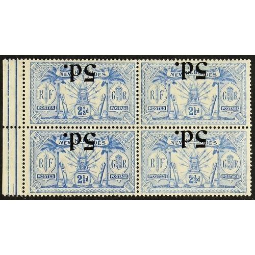 842 - NEW HEBRIDES 1924 5d on 2½d ultramarine with SURCHARGE INVERTED in block of four with sheet margin a... 