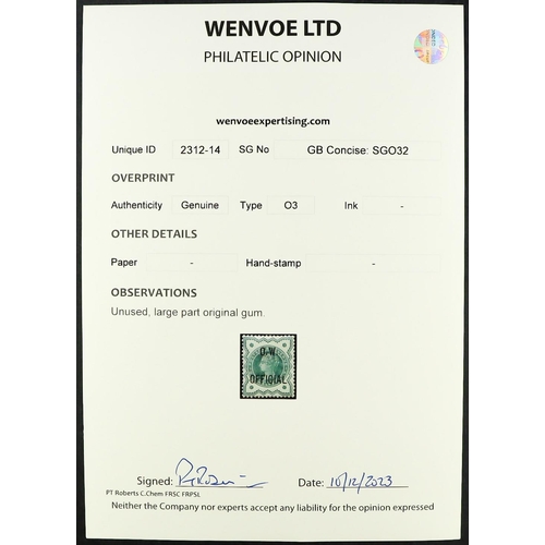 1472 - O.W. OFFICIAL 1902 ½d blue-green, SG O32, mint large part OG. Wenvoe certificate. Cat £475.   Lot 14... 