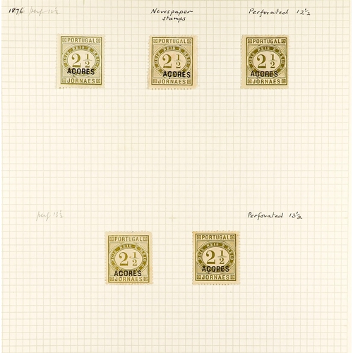 1120 - PORTUGUESE COLONIES AZORES 1868 - 1930 MINT COLLECTION on pages, note 1868 20r (4 margins, certifica... 