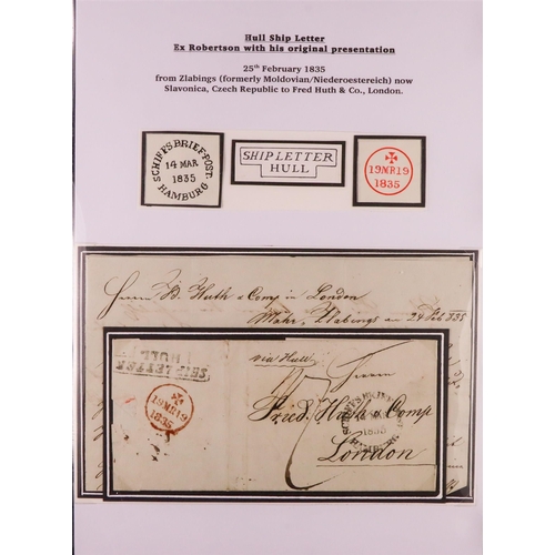 1410 - GB. COVERS & POSTAL HISTORY HULL SHIP LETTERS FROM THE ROBERTSON COLLECTION. 1835 - 1848 a binder co... 