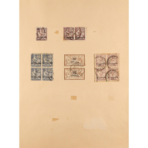 610 - FRENCH COLONIES MOROCCO 1891 - 1940's COLLECTION of used stamps on pages incl some pairs & blocks 4 ... 