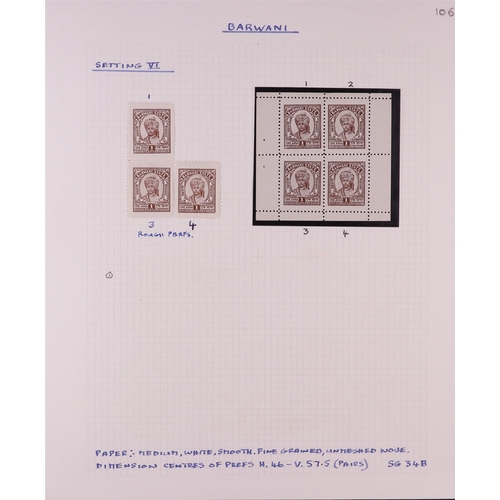 778 - INDIAN FEUDATORY STATES BARWANI 1945 - 1947 wide setting balance of a specialized collection include... 