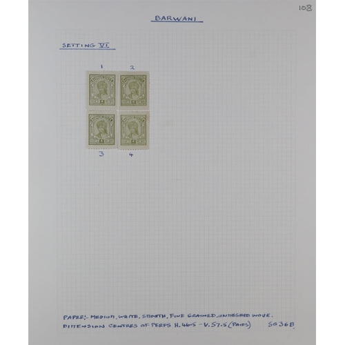 778 - INDIAN FEUDATORY STATES BARWANI 1945 - 1947 wide setting balance of a specialized collection include... 