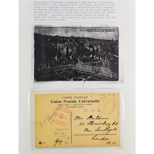 1130 - PALESTINE 1918-1948 COVERS & POSTCARDS COLLECTION written up in album, includes 1918 stampless censo... 