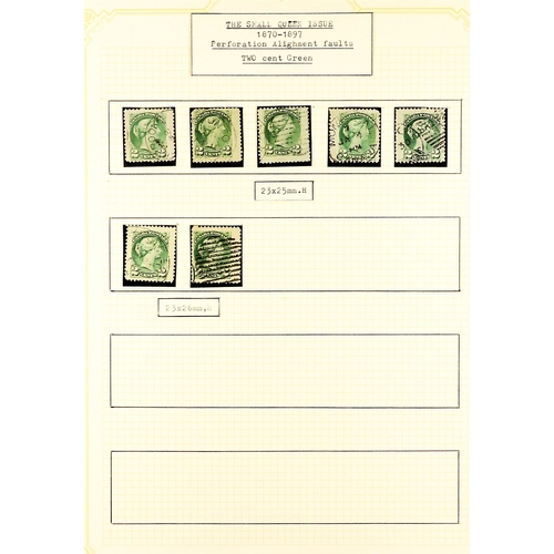 547 - CANADA 1870 - 1897 'SMALL QUEENS' WITH PERF VARIETIES. A collection over 250 used stamps with perfor... 