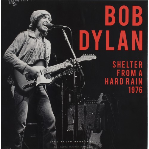 5 - 5 x 1970s Live Unofficial Fans Releases: Bob Dylan – Shelter From A Hard Rain 1976 (CL78533), David ... 