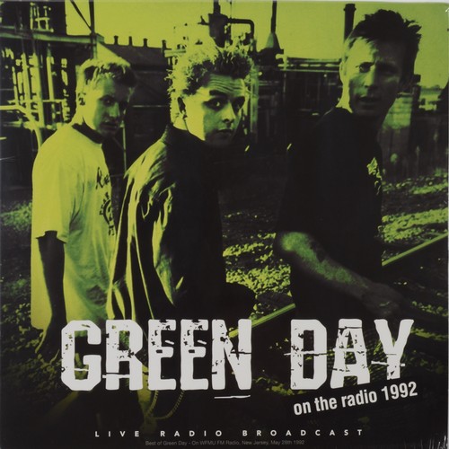 8 - 4 x 1990s bands unofficial fans releases: Green Day – Best of Live On The Radio 1992 (Netherlands, C... 