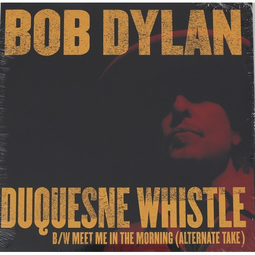 210 - Bob Dylan – Duquesne Whistle B/W Meet Me In The Morning (Alternate Take) - 7