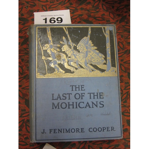 169 - Book - Last of the Mohicans 1st U S A edition  1919