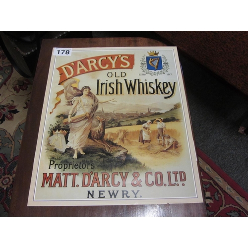 178 - Darcy's Old Irish Whiskey Poster.