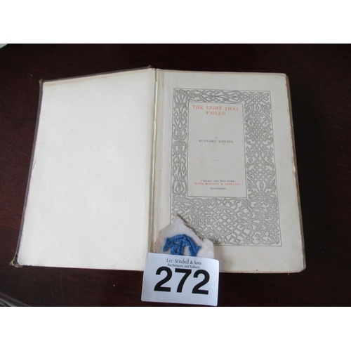 272 - Rudyard Kipling First Edition - 'The Light That Failed'