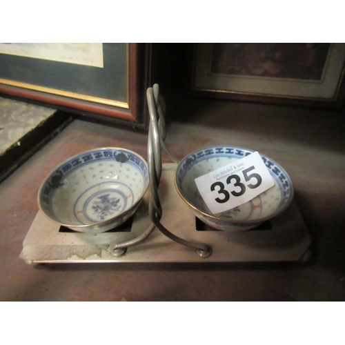 335 - Pair of Chinese Bowls & Plated Stand