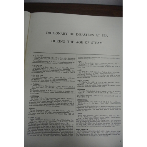 95 - The complete set of the Dictionary of Disasters at sea during the age of steam by Charles Hocking, F... 