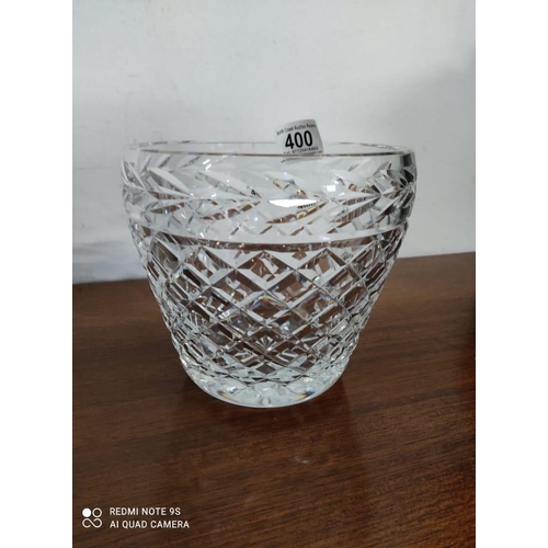 400 - A Waterford Crystal ice bucket/ bowl.