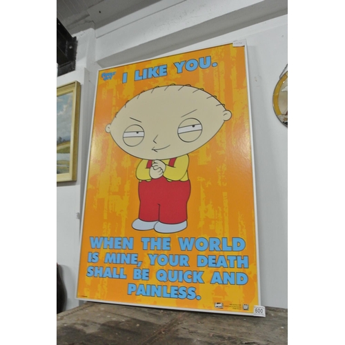 600 - A framed 'Family Guy' advertising board 2009