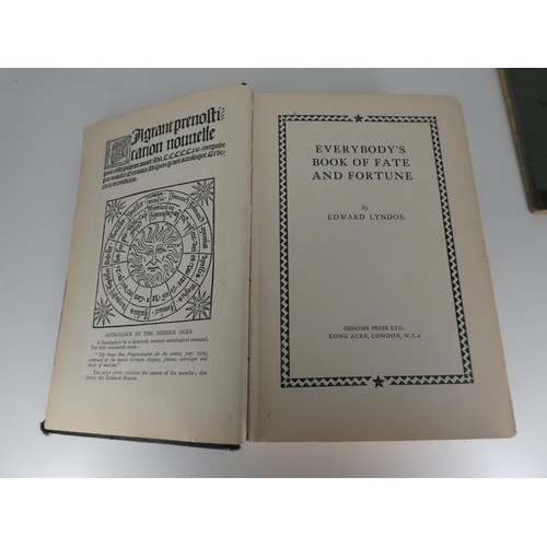 162 - A copy of 'Everybody's Book of fate & fortune' & 'Hindu Magic'.