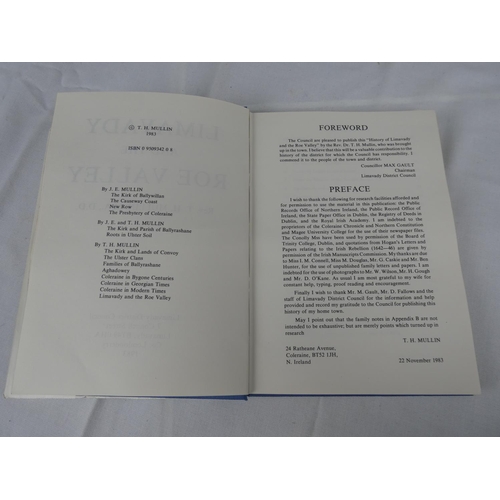 83 - A copy of 'Limavady and the Roe Valley' by author T H Mullin.