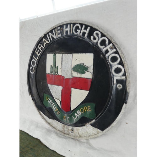 122 - A Coleraine High School cast metal plaque, measuring 55cm.