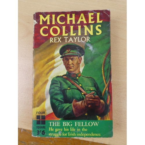 107 - A collection of books relating to the 1916 Easter Rising to include 'Michael Collins', 'From Behind ... 