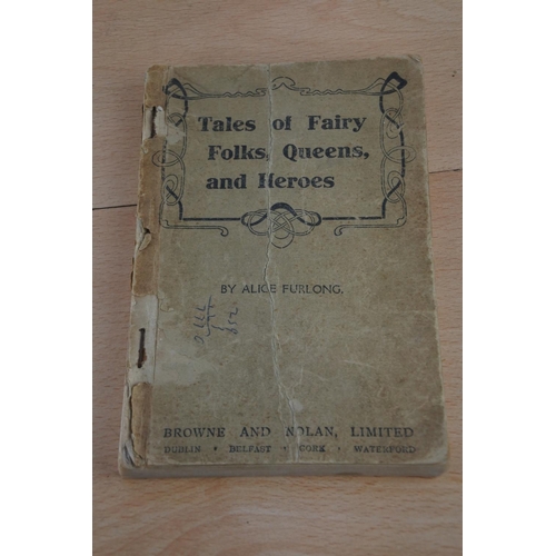 485 - A small book 'Tales of Fairy Folk, Queens and Heroes' by Alice Furlong.