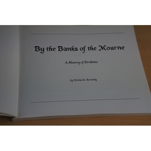 490 - 'By the Banks of the Mourne' book by Michael G Kennedy.