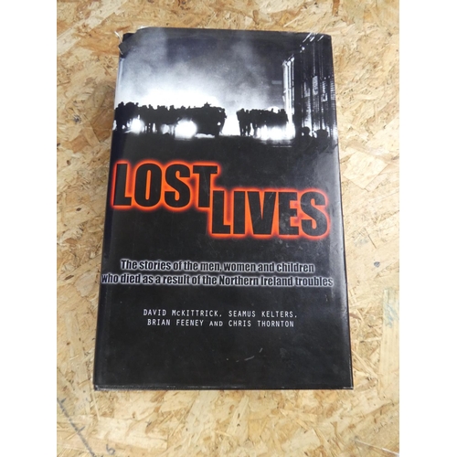 271 - A scare book 'Lost Lives' - the stories of the men, women and children who died as a result of the N... 