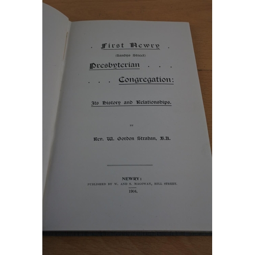 477 - A vintage book 'First Newry Presbyterian Congregation - History and Relationships' by Rev. W. Gordon... 