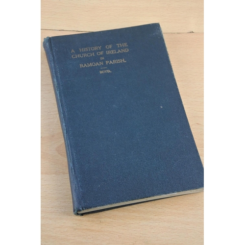 489 - 'A History of the Church of Ireland in Ramoan Parish' book by Hugh Alexander Boyd.