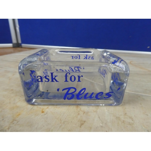 938 - A vintage glass 'Ask for Blues' ashtray.