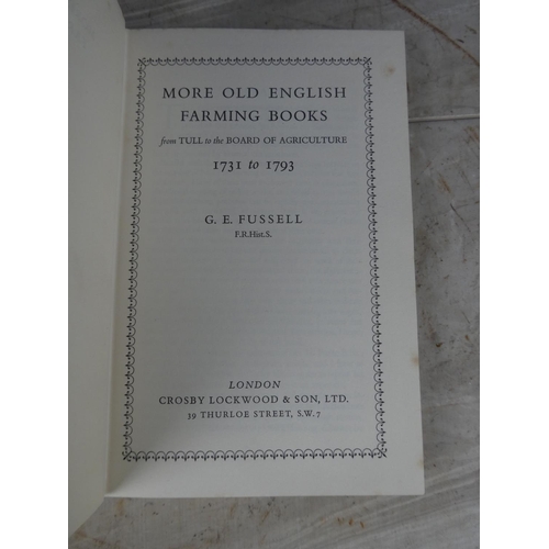 645 - Two vintage books 'Old English Farming Books' by G E Fussell.