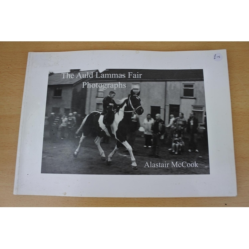 207 - A copy of Auld Lammas Fair Photographs by Alastair McCook and a copy of North Antrim, A Collection o... 