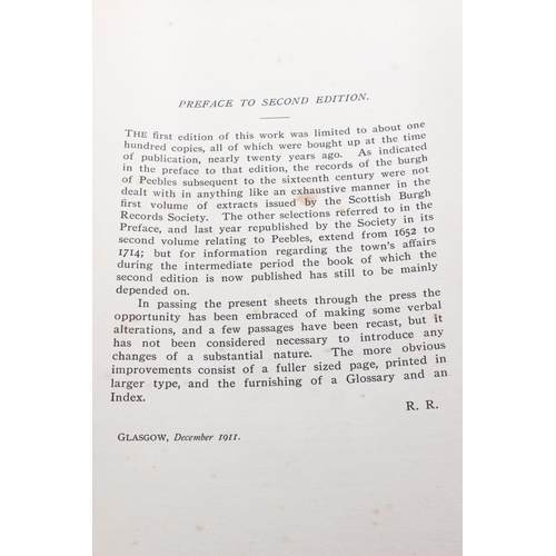 157 - An antique 2nd edition book 'The Burgh of Peebles: Gleanings From Its Records, 1604 - 52' by Robert ... 