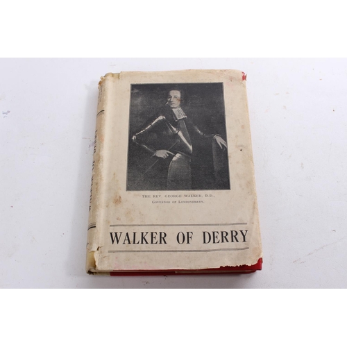 547 - A vintage Irish book 'Walker of Derry' by W S Kerr B.D., Dean of Belfast.