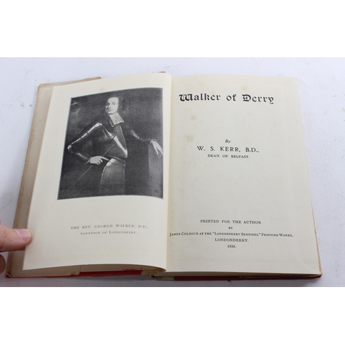 547 - A vintage Irish book 'Walker of Derry' by W S Kerr B.D., Dean of Belfast.