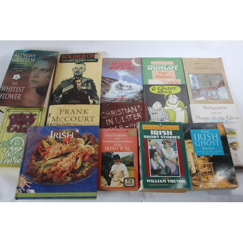 170 - A collection of local/ Irish interest books and novels to include Christmas in Ulster, A Quare Geg, ... 