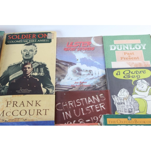170 - A collection of local/ Irish interest books and novels to include Christmas in Ulster, A Quare Geg, ... 