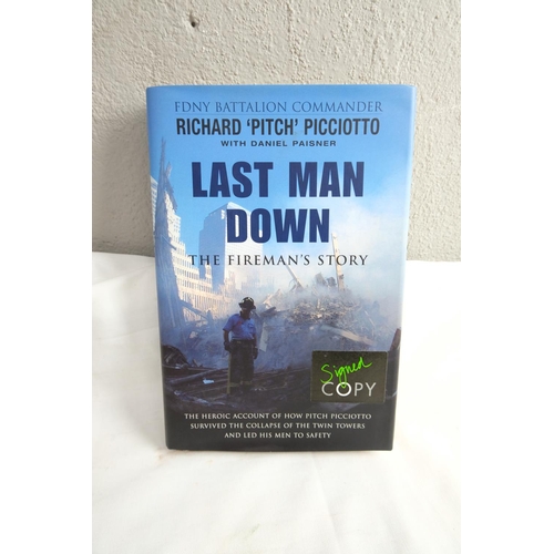 500 - An autographed book 'Last Man Down - The Fireman's Story' by FDNY Battalion Commander Richard 'Pitch... 