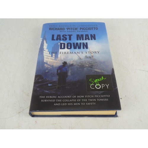 500 - An autographed book 'Last Man Down - The Fireman's Story' by FDNY Battalion Commander Richard 'Pitch... 