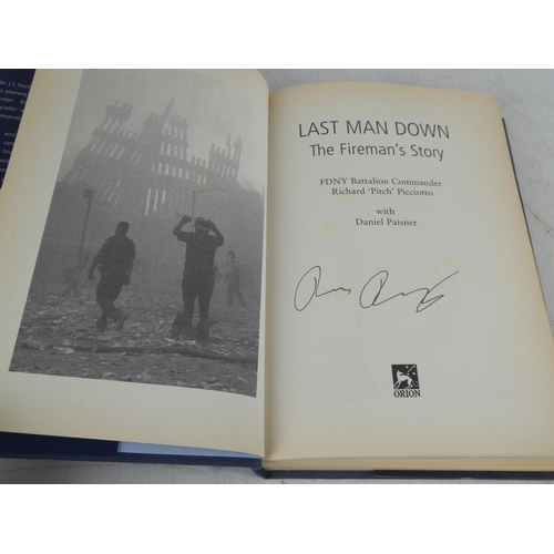 500 - An autographed book 'Last Man Down - The Fireman's Story' by FDNY Battalion Commander Richard 'Pitch... 