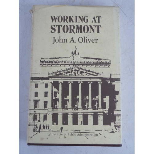 180 - An Irish book 'Working at Stormont' by John A Oliver.