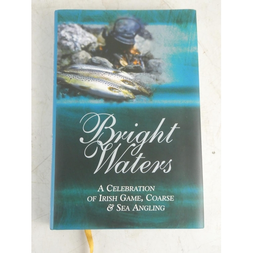 189 - 'Bright Waters - a celebration of Irish Game, Coarse & Sea Angling' by Niall Fallon and Tom Fort.