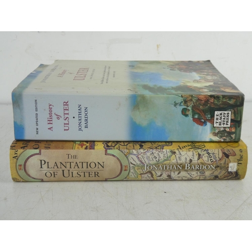 200 - Two Irish books by Jonathan Bardon  'The Plantation of Ulster' and 'A History of Ulster'.