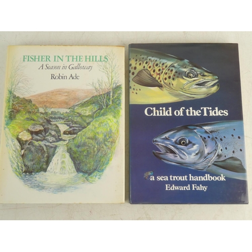 215 - 'Fisher in the Hills - a Season in Galloway' book by Robin Ade and 'Child of the Tides - a Sea Trout... 