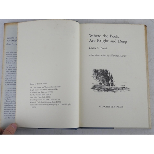 395 - 'Where's the Pools are Bright and Deep' book by Dana S Lamb illustrations by Eldridge Hardie.