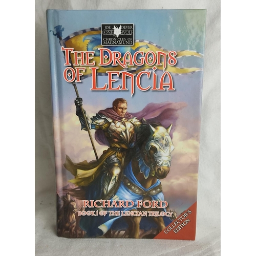 300 - A collectors edition 'The Dragons of Lencia - Book one of the Lencian Trilogy by Richard Ford.