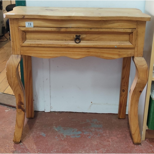 19 - A pine console table with drawer. 74x33x76cm.