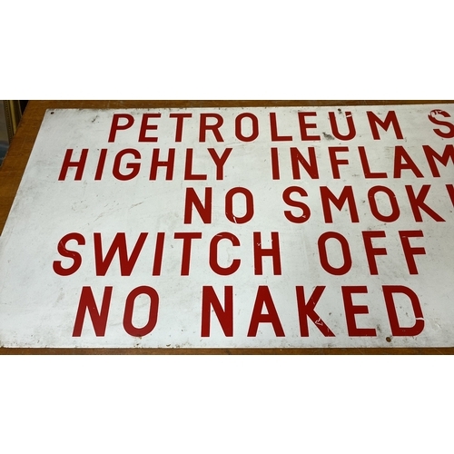 201 - A vintage metal sign 'Petroleum Spirit Highly Inflammable No Smoking Switch Off Engine No Naked Ligh... 